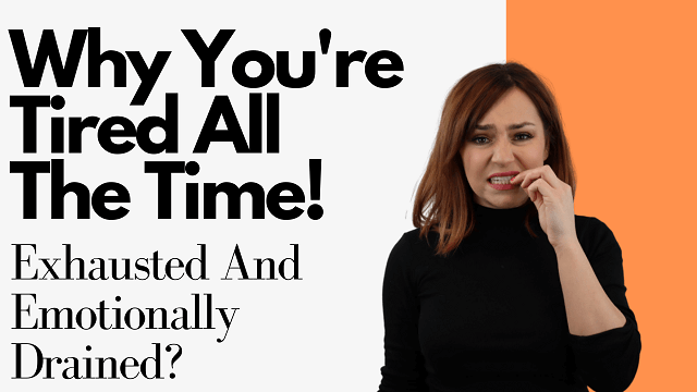 why you're tired all the time