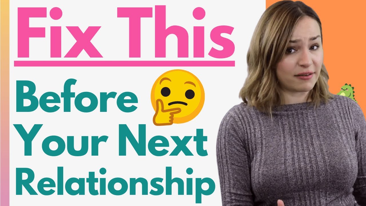 how to be in a relationship, what to fix