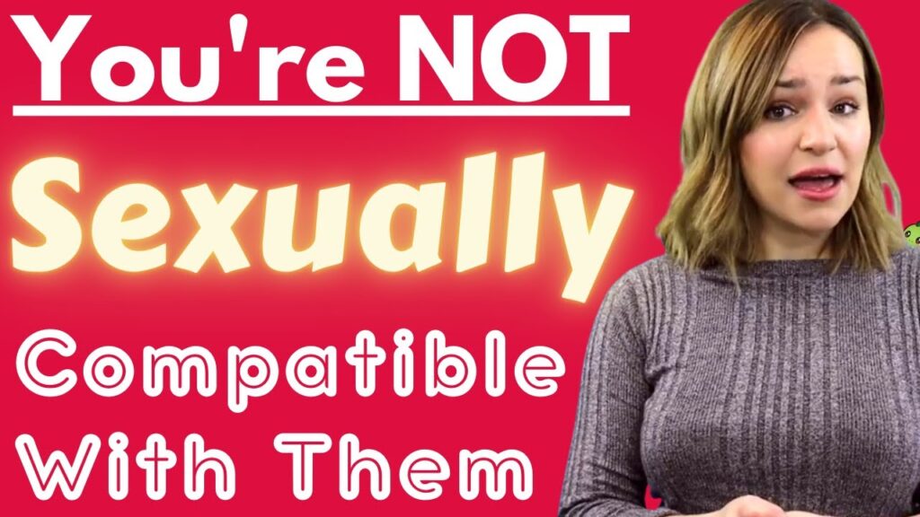 10 Brutally Honest Signs You’re NOT Sexually Compatible With Someone. - Joyanima