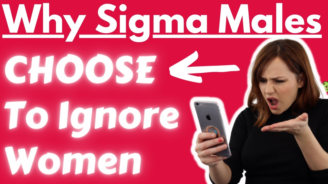 Why DO Sigma Males CHOOSE To Ignore Women - 8 Reasons The Lone Wolf CHOSES To Be Single