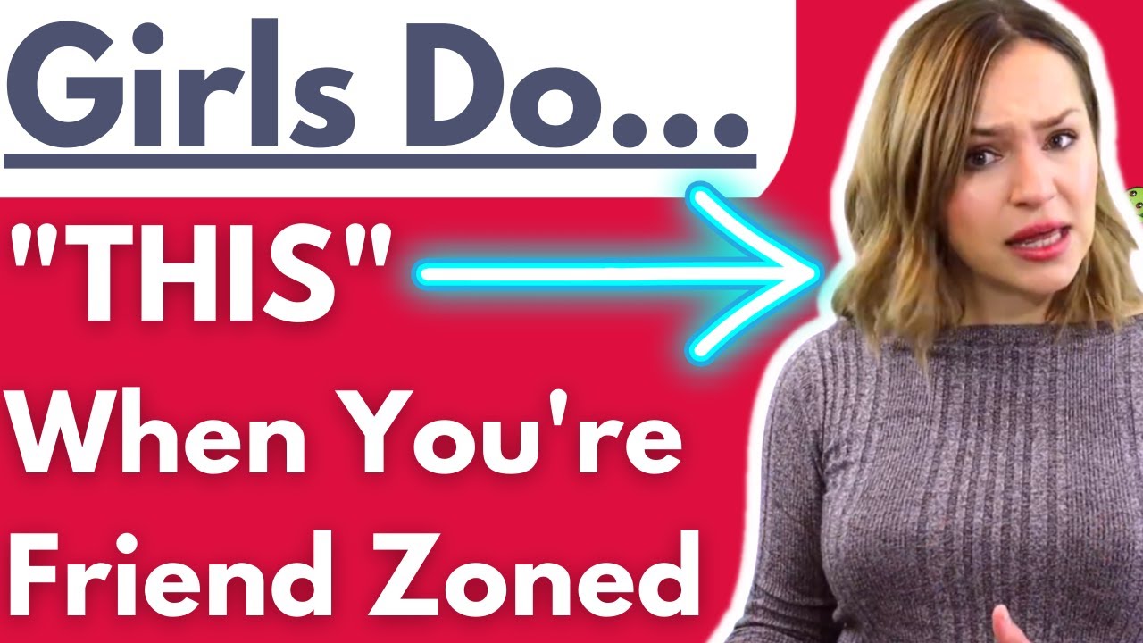 Girls Do "THIS" If You're In The Friend Zone (Are You Friend Zoned?)