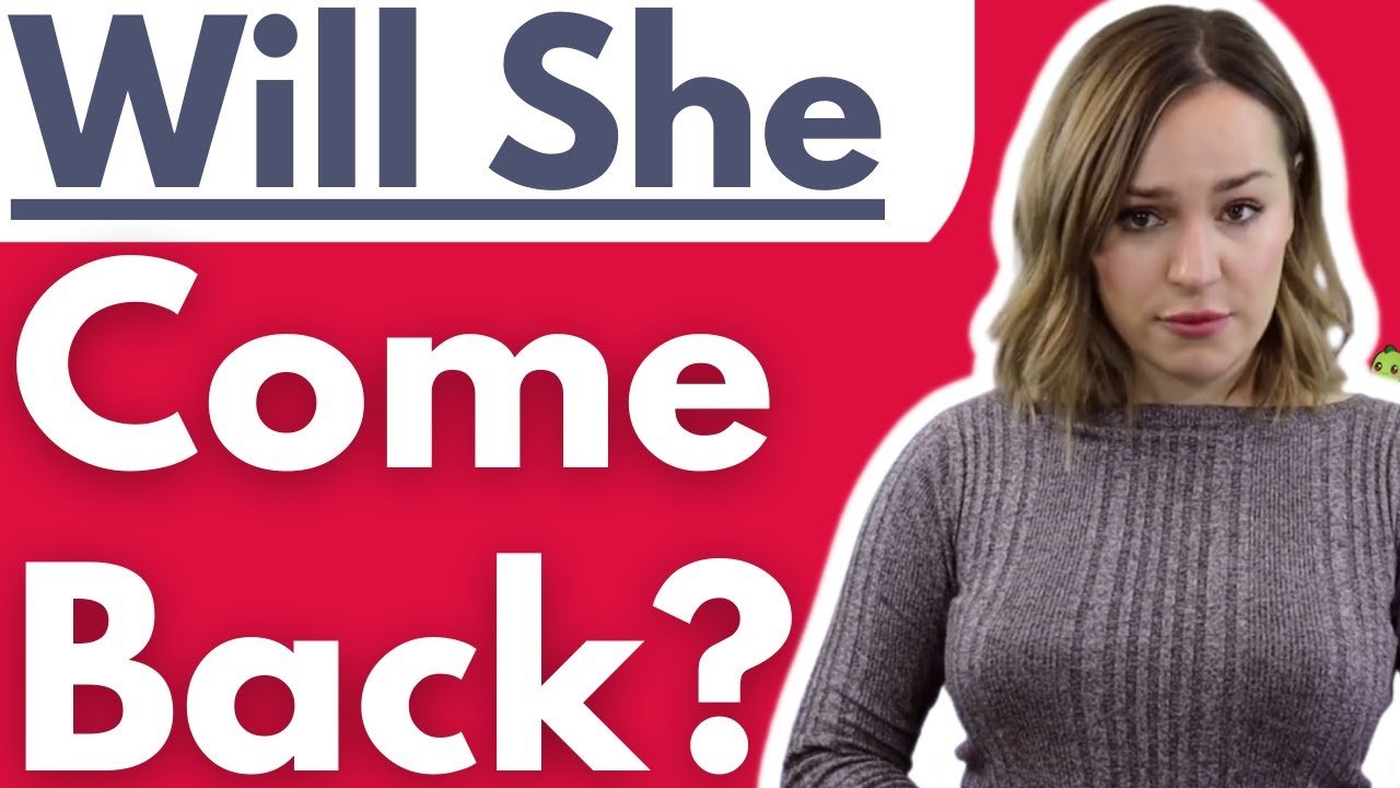 Girls Admit Why They Come Back After Rejecting a Guy (Will She Come Back To You?)