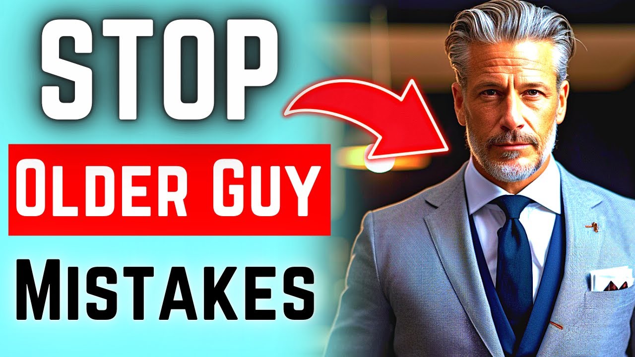 6 Older Guys Mistakes That Are Pushing Women Away (WHAT TO DO INSTEAD)