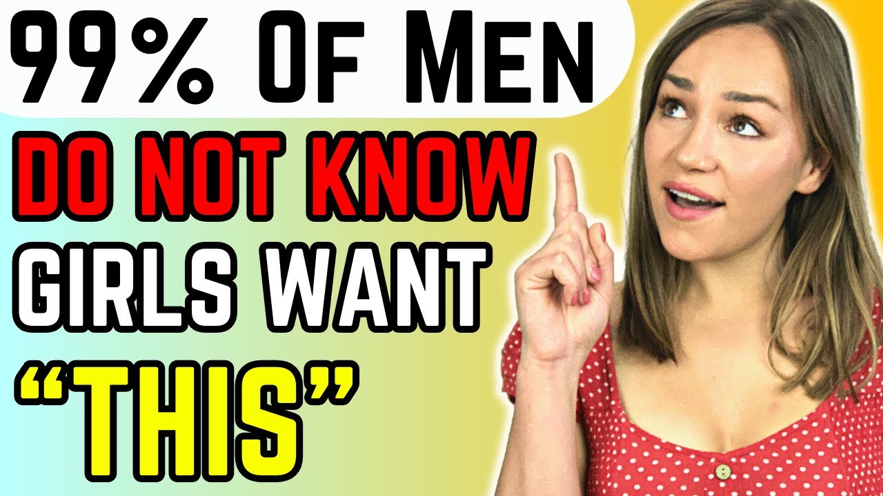 99% Of Men Don’t Know Women Are Looking for THIS In a Man (How to Attract Women)