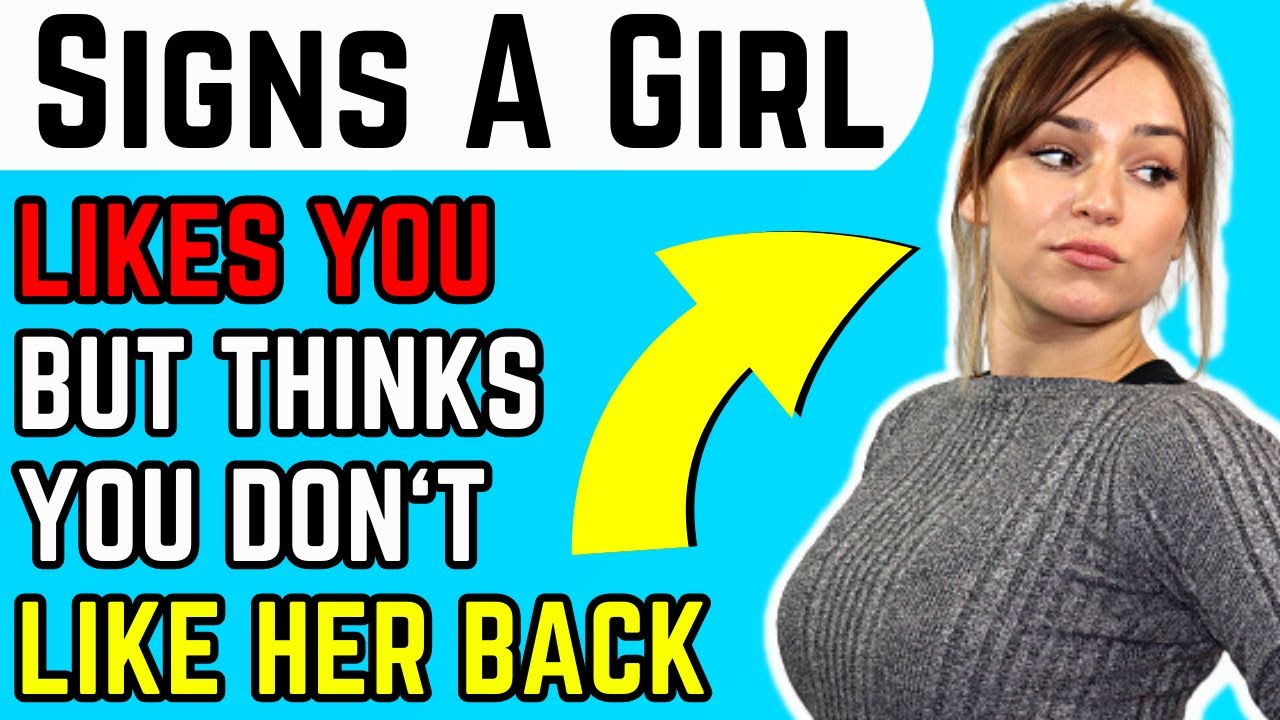 If A Girl Likes You But Thinks You're Not Interested... (NEVER Miss These Signs)