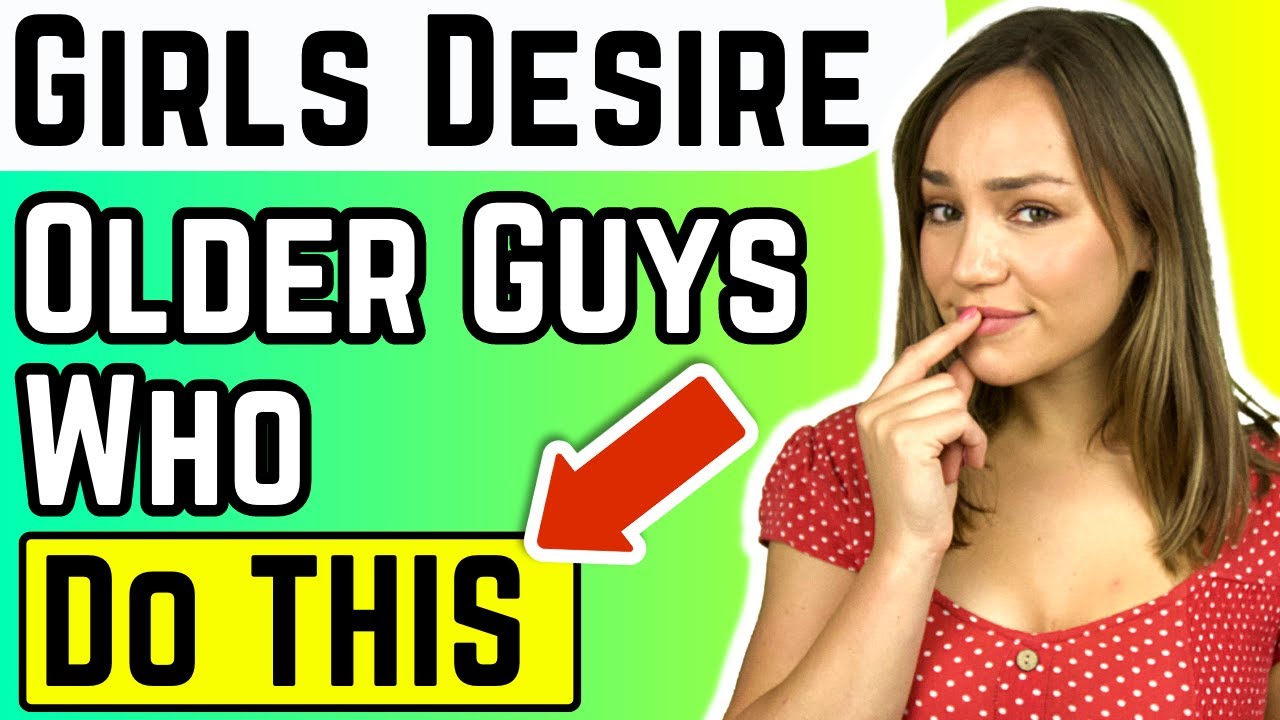 Mature Guys Don’t Realize THIS Attracts Younger Women (Dating & Age Gap Relationships)
