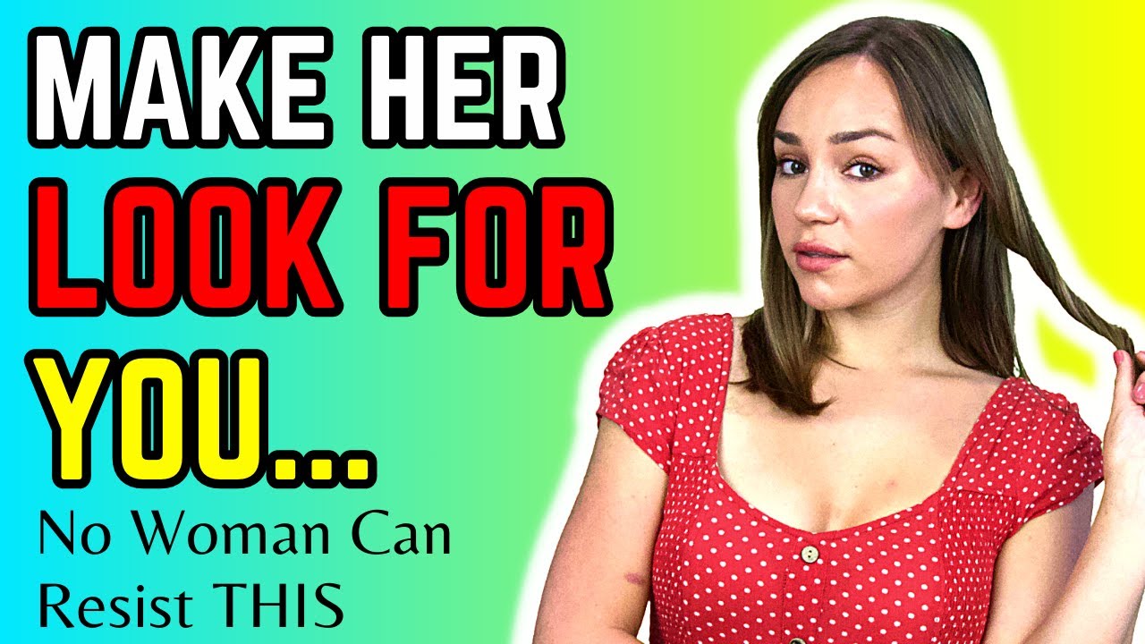 She’s Going To Look For You When You Do THIS... (How To Make Her Look For You)